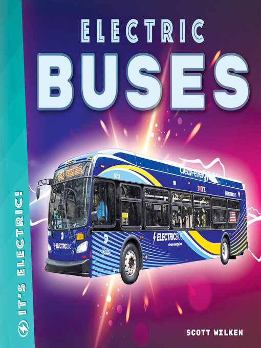 Title details for Electric Buses by Scott Wilken - Available